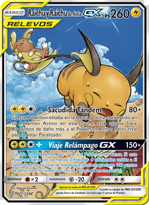 Raichu y Raichu de Alola GX #221