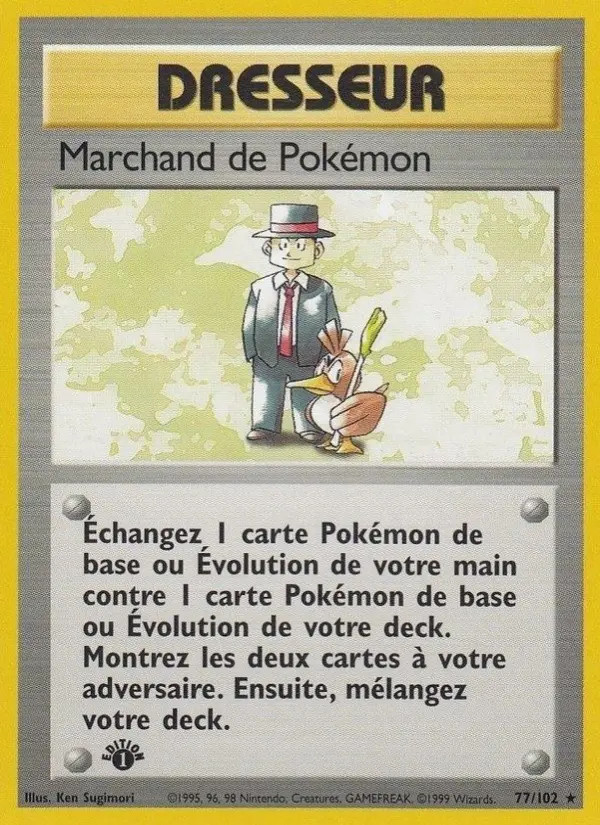 Marchand de Pokémon #77 — Set de Base