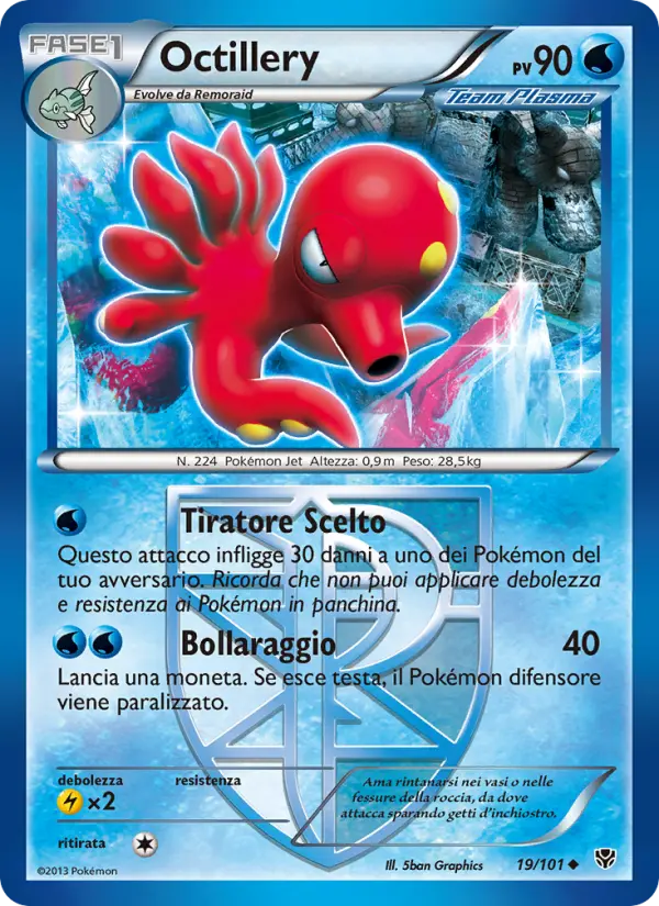 Octillery #19 — Esplosione Plasma