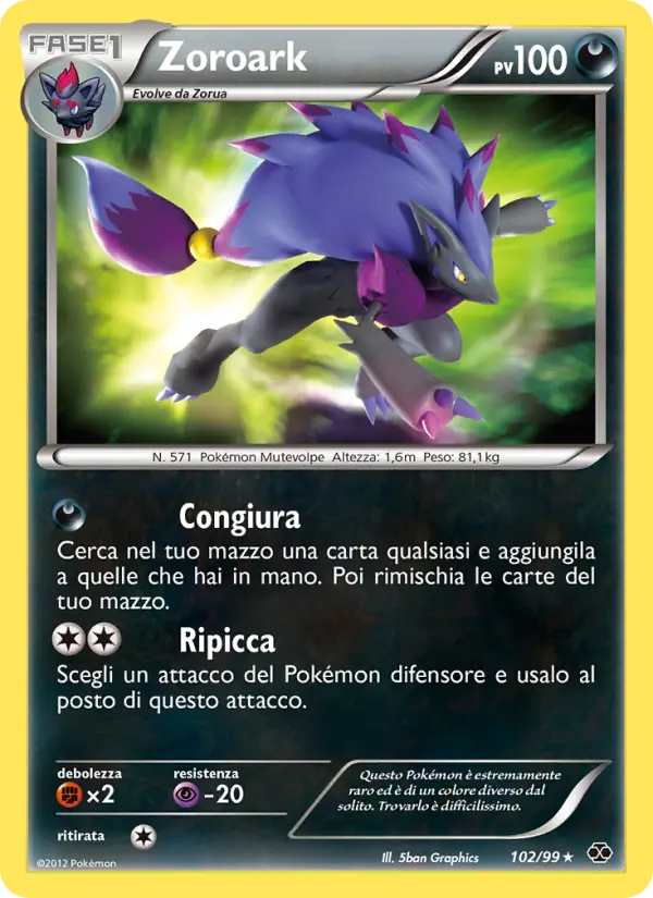 Zoroark #102 — Destini Futuri