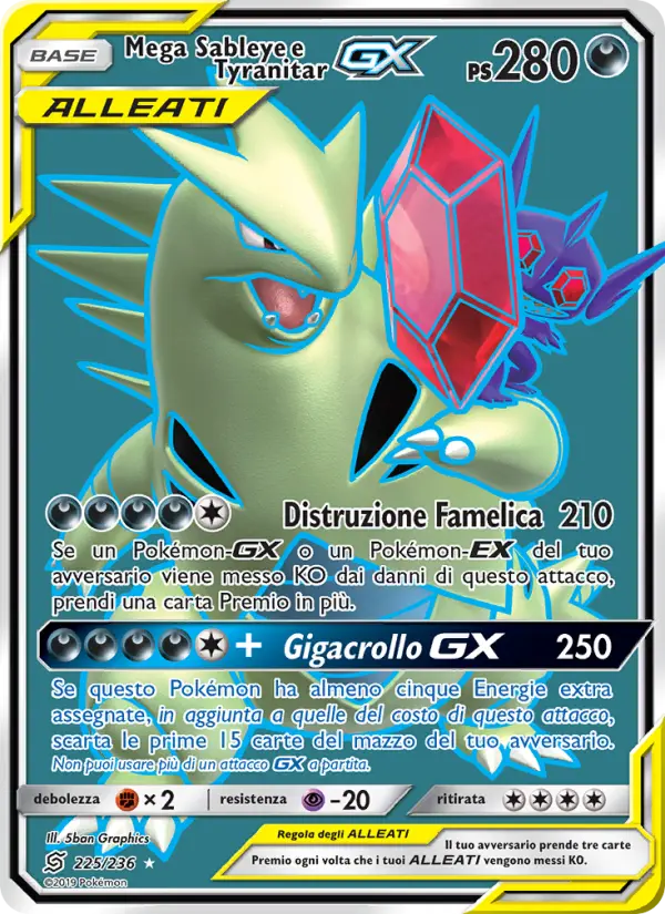 Mega Sableye e Tyranitar GX #225
