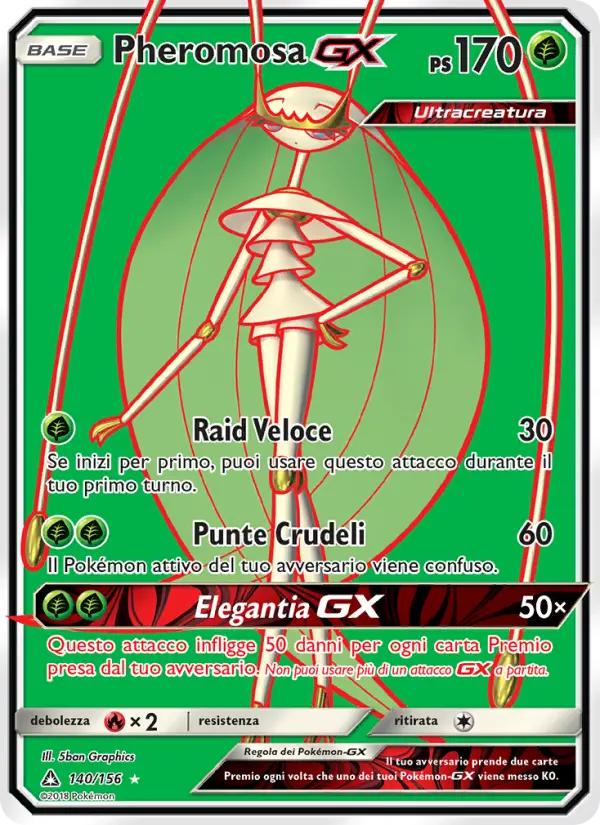 Pheromosa GX #140
