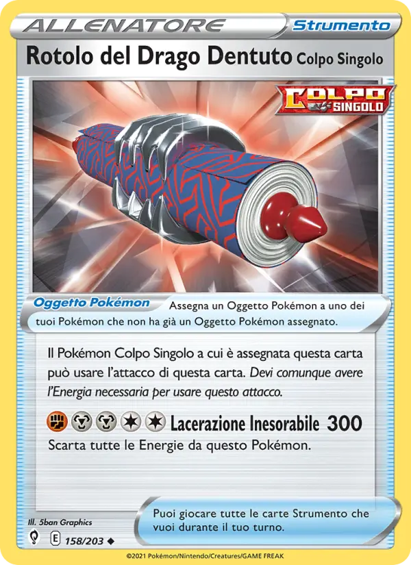 Rotolo del Drago Dentuto Colpo Singolo #158