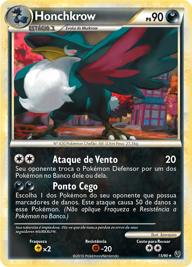 Honchkrow #15 — Destemido