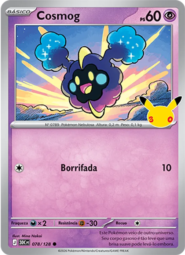 Cosmog (30C 078) #078 — Celebração de 30 Anos