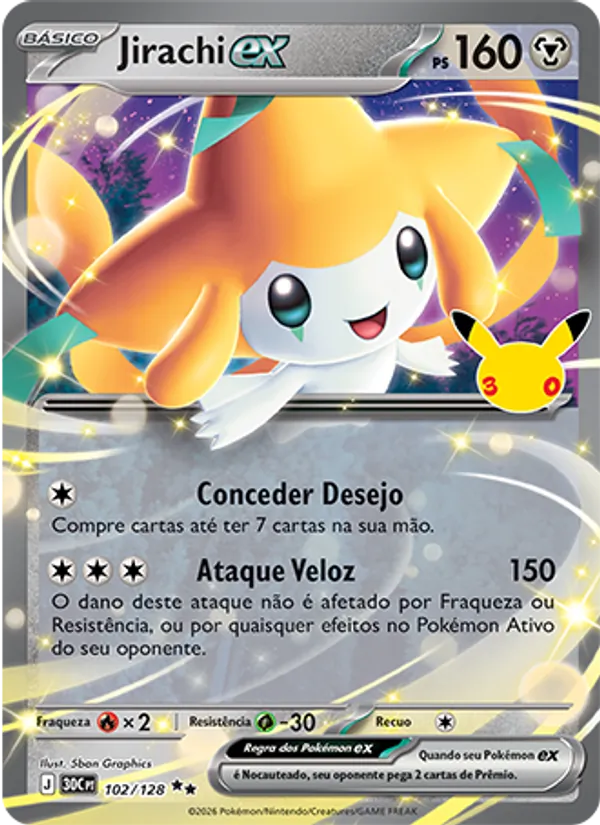 Jirachi ex (30C 102) #102 — Celebração de 30 Anos