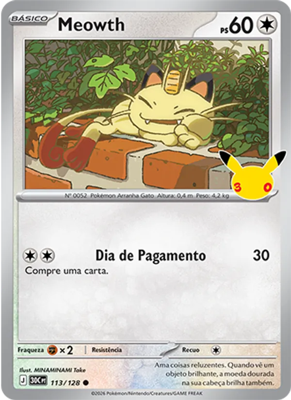 Meowth (30C 113) #113 — Celebração de 30 Anos
