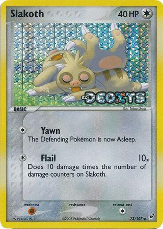 Slakoth #73 — EX Deoxys (Reverse Holo)
