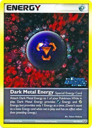 Dark Metal Energy #94 — EX Team Rocket Returns (Reverse Holo)